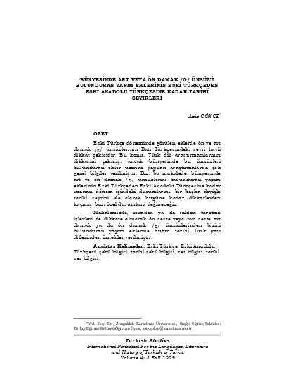 Historical Development Of Construction Affixes Which Include Prepalatal And Postpalatal G From Old Turkish To Old Anatolian Turkish Bunyesinde Art Veya On Damak G Unsuzu Bulunduran Yapim Eklerinin Eski Turkceden Eski Anadolu