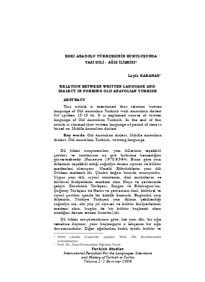 Historical Development Of Construction Affixes Which Include Prepalatal And Postpalatal G From Old Turkish To Old Anatolian Turkish Bunyesinde Art Veya On Damak G Unsuzu Bulunduran Yapim Eklerinin Eski Turkceden Eski Anadolu