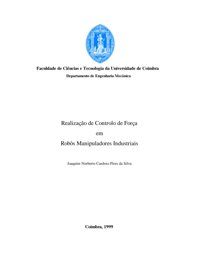 Realizacao De Controlo De Forca Em Robos Manipuladores Industriais